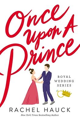 Once Upon a Prince by Rachel Hauck