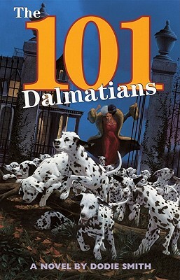 Hundred and One Dalmatians by Dodie Smith