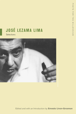 José Lezama Lima: Selections by José Lezama Lima, José Lezama Lima