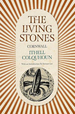 The Living Stones: Cornwall by Ithell Colquhoun