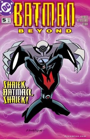 Batman Beyond (1999-2001) #5 by Hilary J. Bader, Craig Rousseau