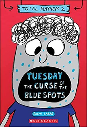 Tuesday – The Curse of the Blue Spots by Lisa Swerling, Ralph Lazar