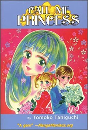 Call Me Princess by Tomoko Taniguchi