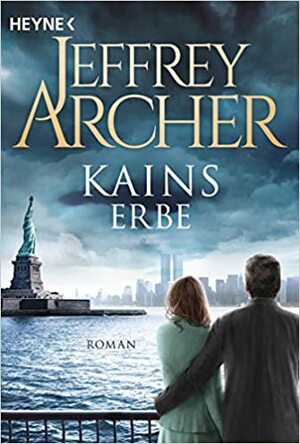 Kains Erbe by Jeffrey Archer