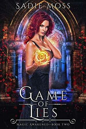 Game of Lies by Sadie Moss