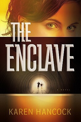 The Enclave by Karen Hancock