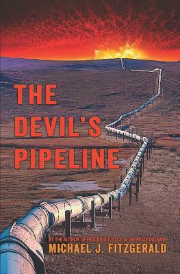 The Devil's Pipeline by Michael J. Fitzgerald