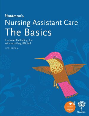 Hartman's Nursing Assistant Care: The Basics by Jetta Fuzy