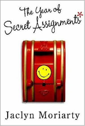 The Year of Secret Assignments by Jaclyn Moriarty