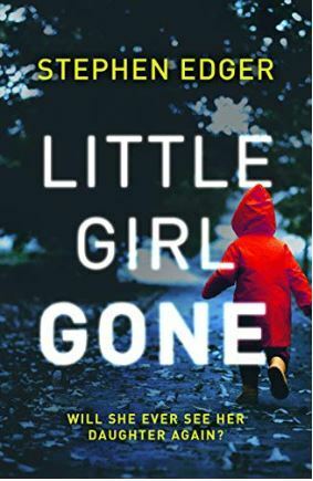 Little Girl Gone by Stephen Edger