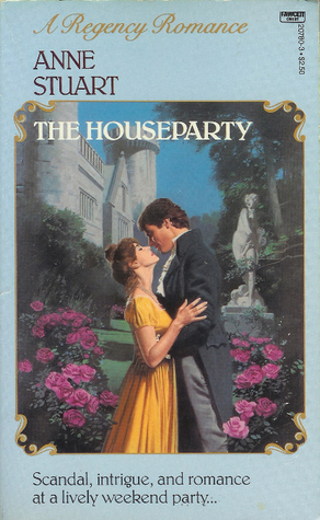 The Houseparty by Anne Stuart