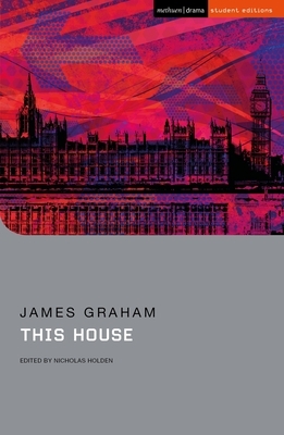 This House by James Graham