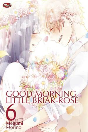 Good Morning, Little Briar-Rose 06 by Megumi Morino