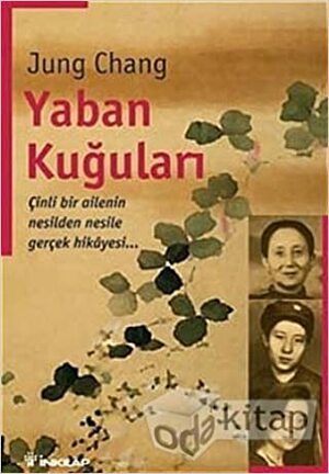 Yaban Kuğuları by Jung Chang