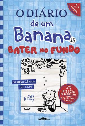 Bater no Fundo by Jeff Kinney