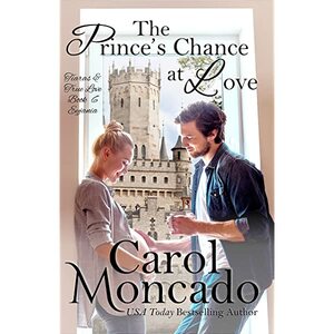 The Prince's Chance At Love by Carol Moncado