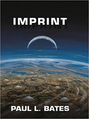 Imprint by Paul L. Bates