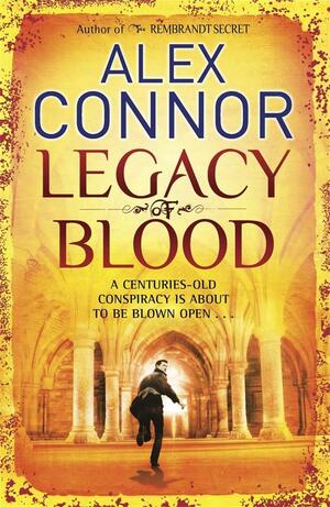 Legacy of Blood by Alex Connor