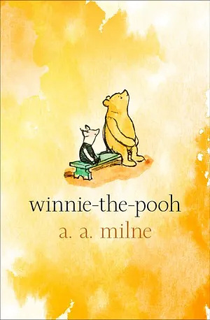 Winnie-the-Pooh by A.A. Milne