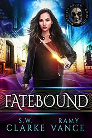 Fatebound by Ramy Vance (R.E. Vance), S.W. Clarke