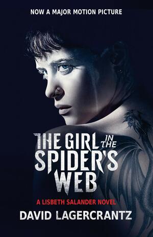 The Girl in the Spider's Web by David Lagercrantz