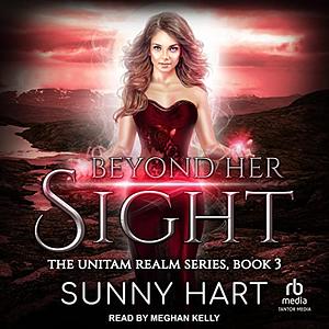 Beyond Her Sight by Sunny Hart