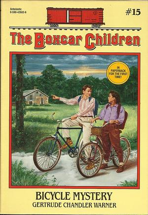 The Boxcar Children: Bicycle Mystery #15 by Gertrude Chandler Warner, Gertrude Chandler Warner