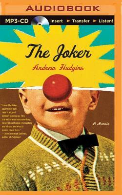 The Joker: A Memoir by Andrew Hudgins