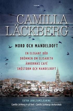 Mord och mandeldoft by Camilla Läckberg