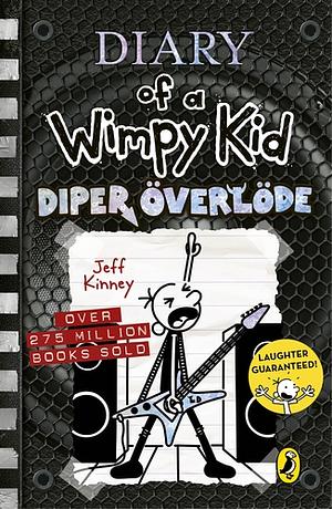 Diper Överlöde by Jeff Kinney