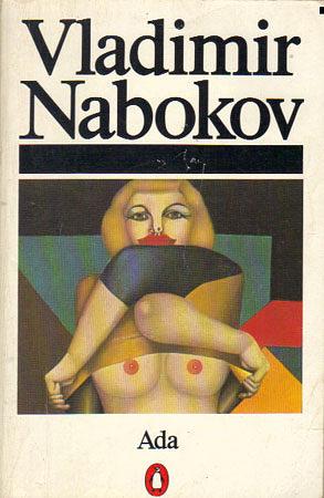 Ada or Ardor : A Family Chronicle by Vladimir Nabokov