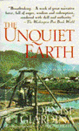 The Unquiet Earth by Denise Giardina