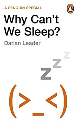 ¿Por qué no podemos dormir? by Darian Leader