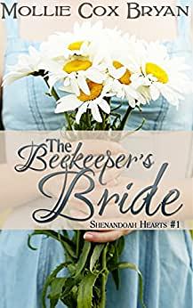 The Beekeeper's Bride by Mollie Cox Bryan