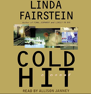 Cold Hit by Linda Fairstein