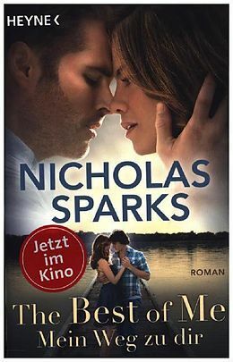 The Best of Me - Mein Weg zu dir by Nicholas Sparks