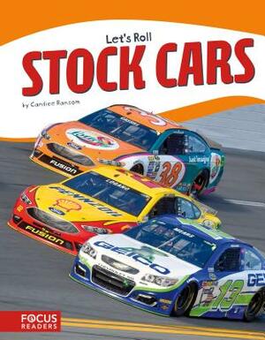 Stock Cars by Candice F. Ransom