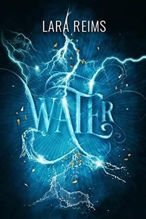 Water by Lara Reims