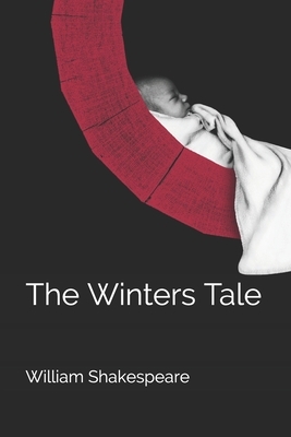 The Winters Tale by William Shakespeare