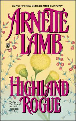 Highland Rogue by Arnette Lamb