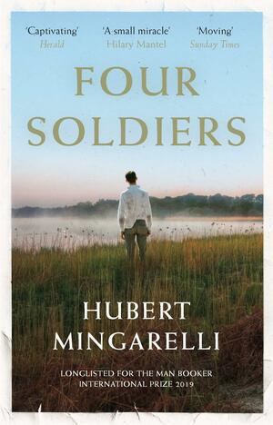 Four Soldiers by Sam Taylor, Hubert Mingarelli