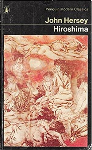 Hiroshima by John Hersey