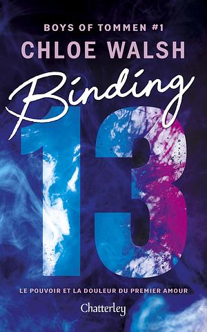 Binding 13 by Chloe Walsh