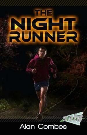 The Night Runner by Alan Combes