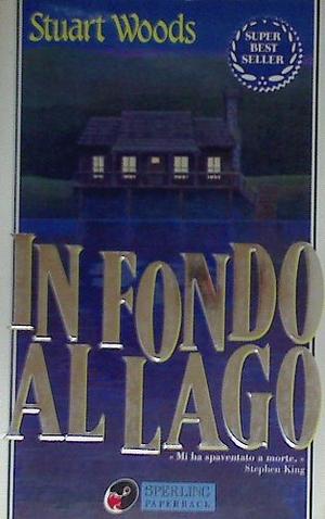 In fondo al lago by Stuart Woods