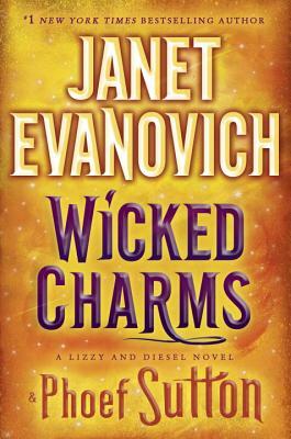 Wicked Charms by Janet Evanovich, Phoef Sutton