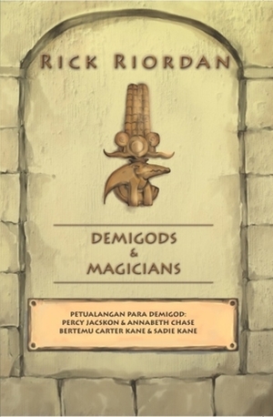 Demigods & Magicians by Rick Riordan, Nur Cholis, Sujatrini Liza, Reni Indardini