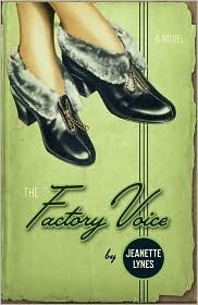 The Factory Voice by Jeanette Lynes