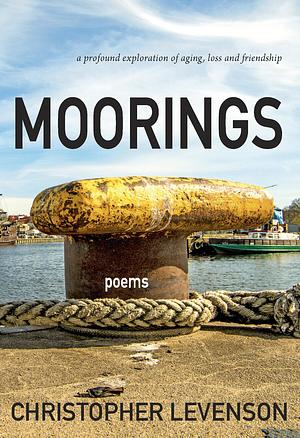 Moorings by Christopher Levenson