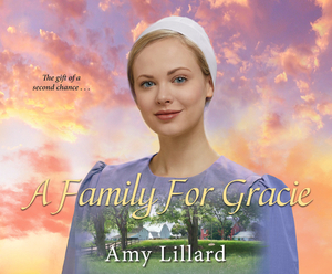 A Family for Gracie by Amy Lillard